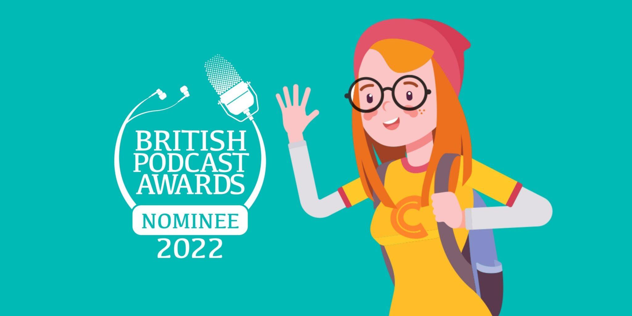 We've been nominated for the British Podcast Awards! made by mortals