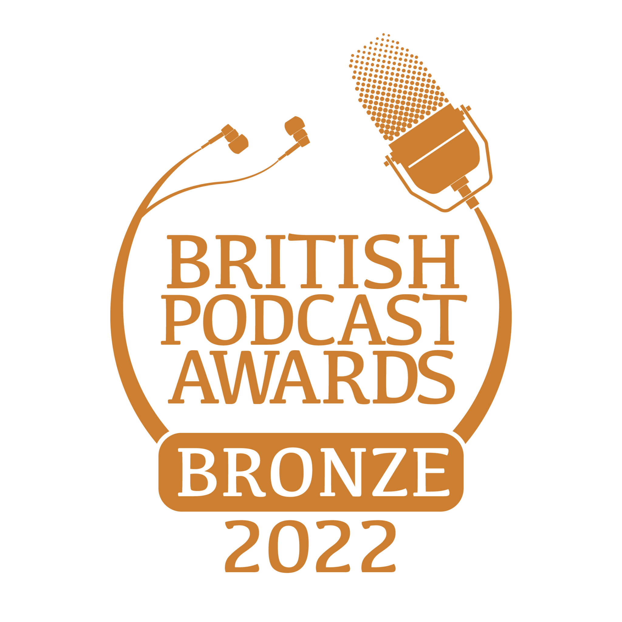 British Podcast Awards 2022 We're winners! made by mortals